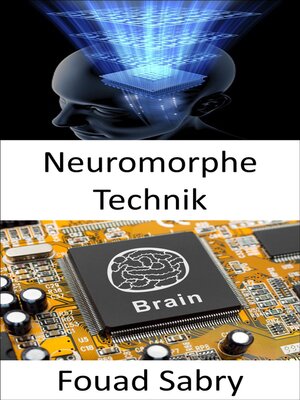 cover image of Neuromorphe Technik